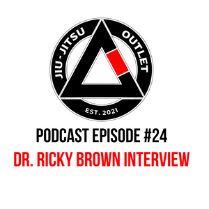 Jiu-Jitsu Outlet #24: Dr. Ricky Brown - "It's Given Me Peace Of Mind"